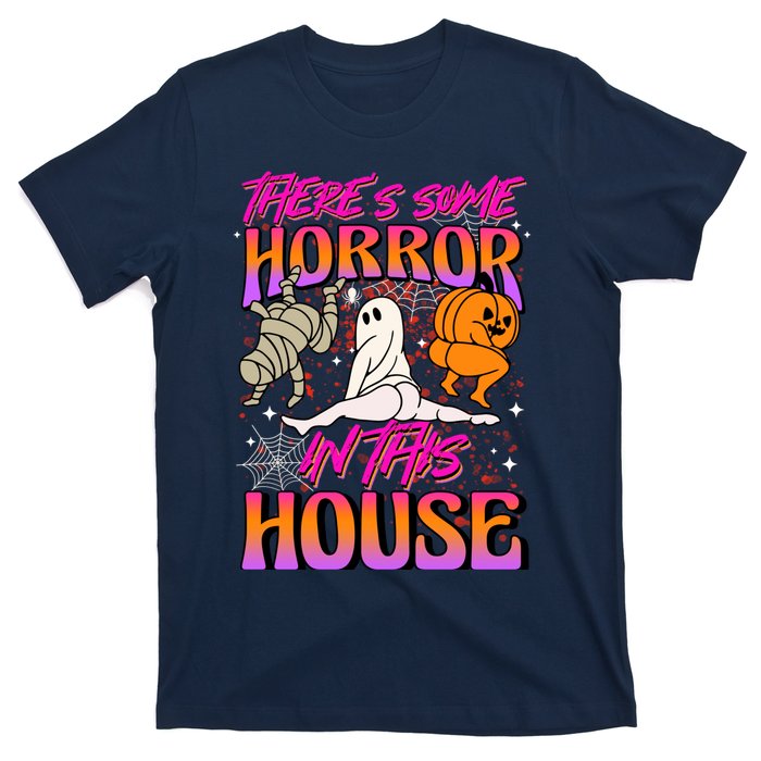 Theres Some Horrors In This House Ghost Pumpkin Halloween T-Shirt