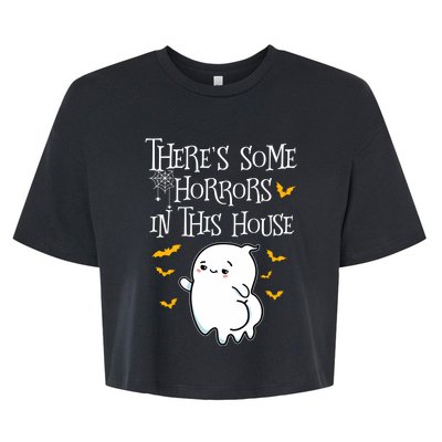 Theres Some Horrors In This House Booty Ghost Gift Bella+Canvas Jersey Crop Tee