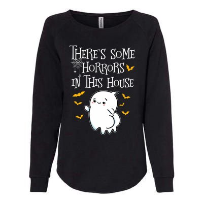 Theres Some Horrors In This House Booty Ghost Gift Womens California Wash Sweatshirt