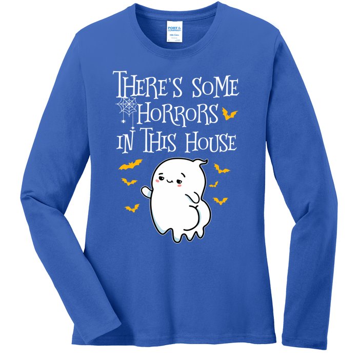 Theres Some Horrors In This House Booty Ghost Gift Ladies Long Sleeve Shirt