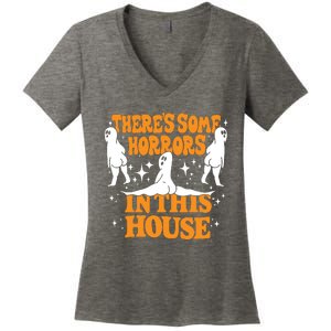 Theres Some Horrors In This House Spooky Season Halloween Women's V-Neck T-Shirt