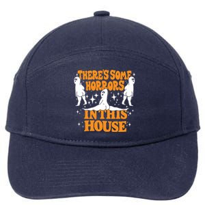 Theres Some Horrors In This House Spooky Season Halloween 7-Panel Snapback Hat