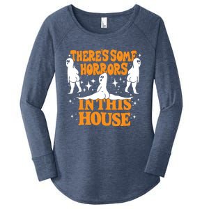 Theres Some Horrors In This House Spooky Season Halloween Women's Perfect Tri Tunic Long Sleeve Shirt