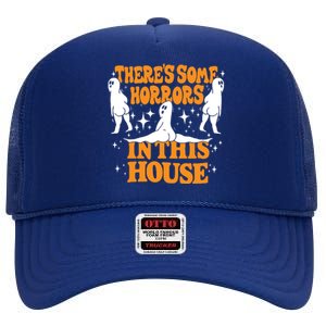 Theres Some Horrors In This House Spooky Season Halloween High Crown Mesh Back Trucker Hat