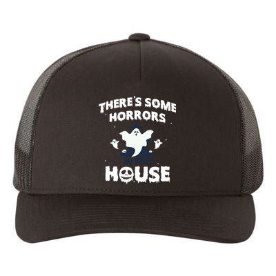 Theres Some Horrors In This House Yupoong Adult 5-Panel Trucker Hat