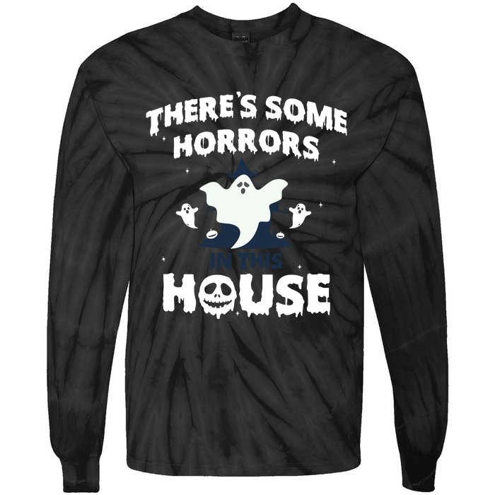 Theres Some Horrors In This House Tie-Dye Long Sleeve Shirt