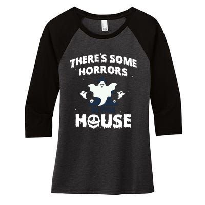 Theres Some Horrors In This House Women's Tri-Blend 3/4-Sleeve Raglan Shirt