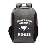 Theres Some Horrors In This House Vector Backpack