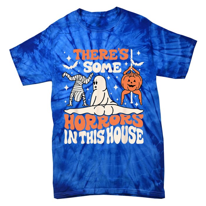 Theres Some Horrors In This House Ghost Pumpkin Halloween Tie-Dye T-Shirt