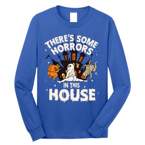 Theres Some Horrors In This House Pumpkin Ghost Halloween Long Sleeve Shirt