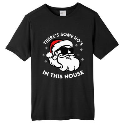 There's Some Ho's In This House Tall Fusion ChromaSoft Performance T-Shirt