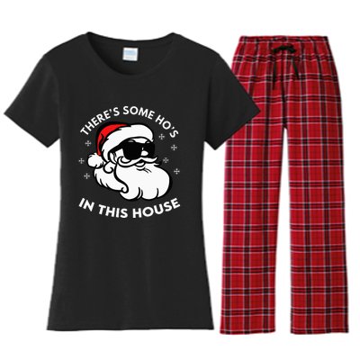 There's Some Ho's In This House Women's Flannel Pajama Set