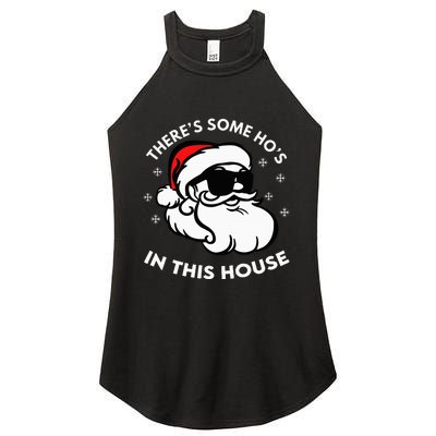 There's Some Ho's In This House Women's Perfect Tri Rocker Tank