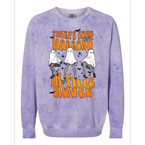 Theres Some Horrors In This House Funny Ghost Halloween Great Gift Colorblast Crewneck Sweatshirt