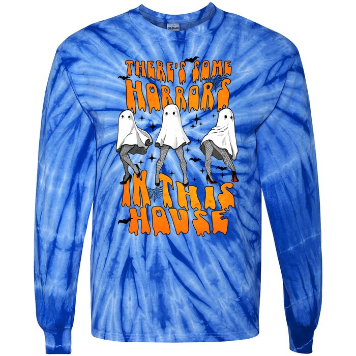 Theres Some Horrors In This House Funny Ghost Halloween Great Gift Tie-Dye Long Sleeve Shirt