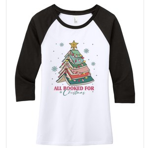 All Booked For Christmas, Christmas Book Tree Light, Funny Christmas,Christmas Gift, Christmas In July Women's Tri-Blend 3/4-Sleeve Raglan Shirt