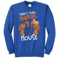 Theres Some Horrors In This House Halloween Funny Sweatshirt