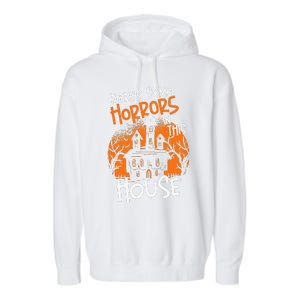 Theres Some Horrors In This House Halloween Funny Garment-Dyed Fleece Hoodie