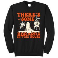 ThereS Some Horrors In This House Halloween Sweatshirt