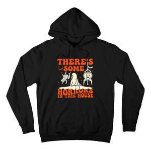 ThereS Some Horrors In This House Halloween Tall Hoodie