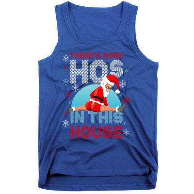 Theres Some Hos In This House Santa Got That Christmas Booty Gift Tank Top