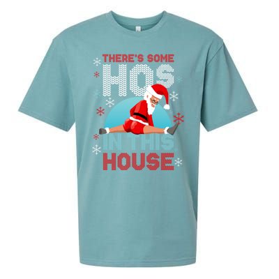 Theres Some Hos In This House Santa Got That Christmas Booty Gift Sueded Cloud Jersey T-Shirt