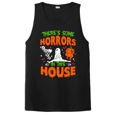 Theres Some Horrors In This House Funny Halloween Funny Gift PosiCharge Competitor Tank