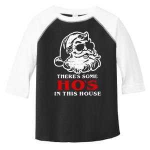 Theres Some Hos In This House Retro Santa Claus Christmas Toddler Fine Jersey T-Shirt