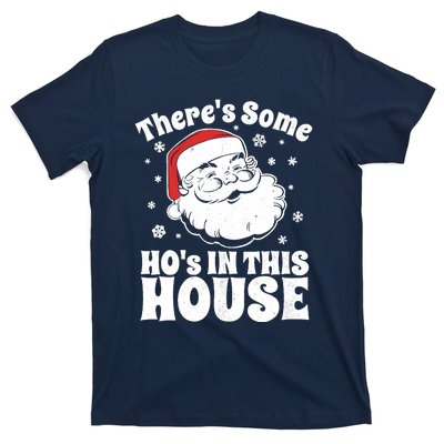 ThereS Some HoS In This House Funny Christmas In July Gift T-Shirt