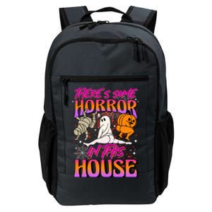 Theres Some Horrors In This House Ghost Pumpkin Halloween Gift Daily Commute Backpack