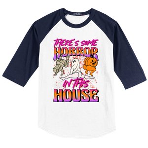 Theres Some Horrors In This House Ghost Pumpkin Halloween Gift Baseball Sleeve Shirt