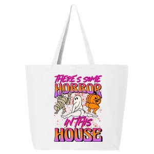 Theres Some Horrors In This House Ghost Pumpkin Halloween Gift 25L Jumbo Tote