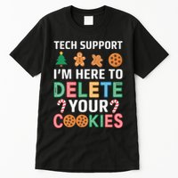 Tech Support Here To Delete Cookies Xmas Christmas Tall T-Shirt