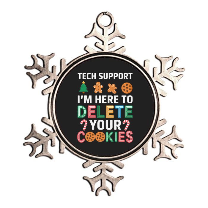 Tech Support Here To Delete Cookies Xmas Christmas Metallic Star Ornament