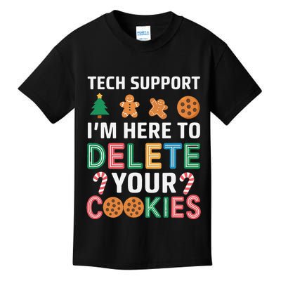 Tech Support Here To Delete Cookies Xmas Christmas Kids T-Shirt