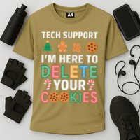 Tech Support Here To Delete Cookies Xmas Christmas Cooling Performance Crew T-Shirt
