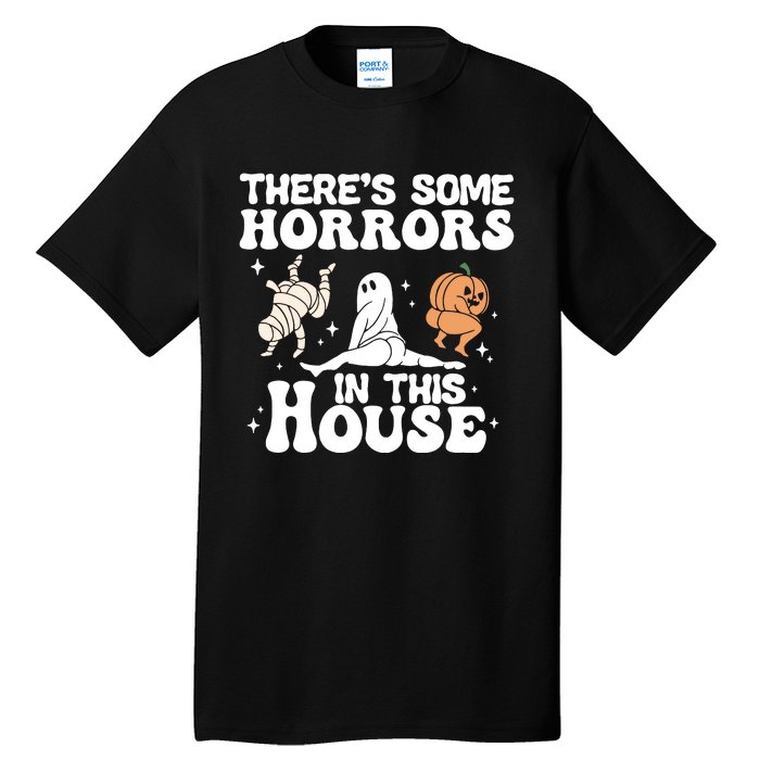 There’s Some Horrors In This House Funny Halloween Tall T-Shirt