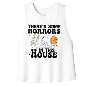 Theres Some Horrors In This House Funny Women's Racerback Cropped Tank