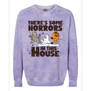 Theres Some Horrors In This House Halloween Ghost Pumpkin Gift Colorblast Crewneck Sweatshirt