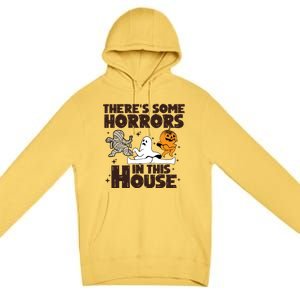 Theres Some Horrors In This House Halloween Ghost Pumpkin Gift Premium Pullover Hoodie