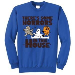 Theres Some Horrors In This House Halloween Ghost Pumpkin Gift Sweatshirt