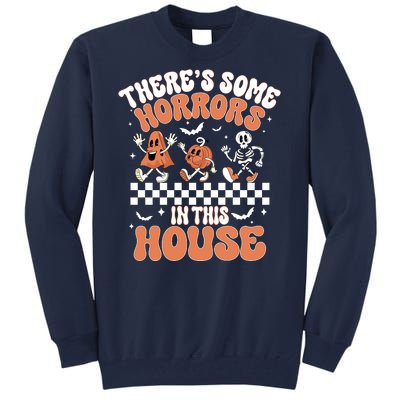 Theres Some Horrors In This House Ghost Pumpkin Halloween Tall Sweatshirt