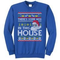 Theres Some Hos In This House Inappropriate Christmas Santa Gift Sweatshirt