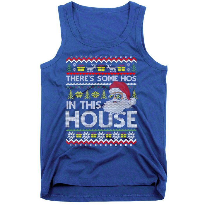 Theres Some Hos In This House Inappropriate Christmas Santa Gift Tank Top