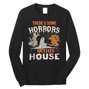 Theres Some Horrors In This House Halloween Pumpkin Ghost Trending Design Long Sleeve Shirt