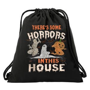 Theres Some Horrors In This House Halloween Pumpkin Ghost Trending Design Drawstring Bag