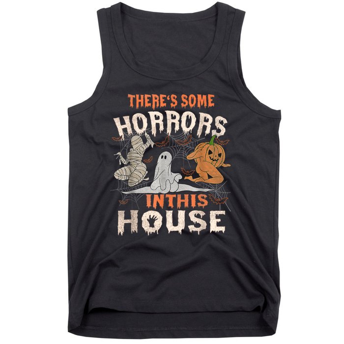 Theres Some Horrors In This House Halloween Pumpkin Ghost Trending Design Tank Top