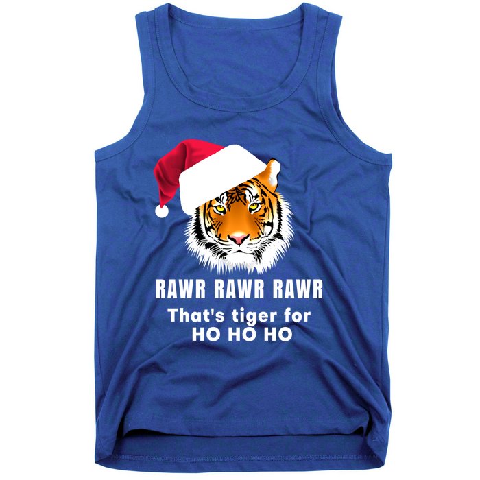 Tiger Santa Hat Rawr Rawr Rawr That's Tiger For Ho Ho Ho Cute Gift Tank Top