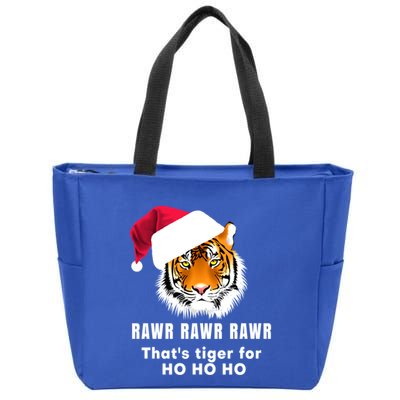 Tiger Santa Hat Rawr Rawr Rawr That's Tiger For Ho Ho Ho Cute Gift Zip Tote Bag
