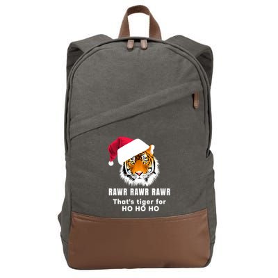 Tiger Santa Hat Rawr Rawr Rawr That's Tiger For Ho Ho Ho Cute Gift Cotton Canvas Backpack